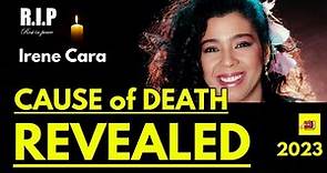 Irene Cara's Cause Of Death Revealed