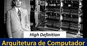Máquina de Von Neumann (versão High Definition)
