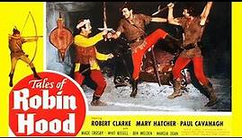 Tales of Robin Hood (1952) Swashbuckler | Robert Clarke | Full Movie