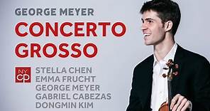 [NYCP] George Meyer - Concerto Grosso (Chen, Frucht, Meyer, Cabezas)