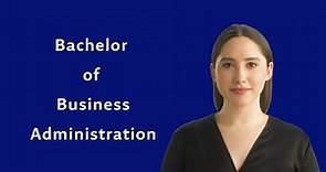 Overview of the Bachelor of Business Administration Program