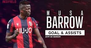Musa Barrow - All 14 Goals & Assists in 2019/20