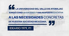 "Ideario de la Universidad del Valle de Atemajac"