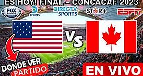 Estados Unidos vs. Canadá en vivo Donde ver y a que hora juega estados unidos canadá Concacaf 2023