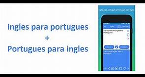 EngPorEng: English to Portuguese Translator App and Portuguese to English Translator App Demo