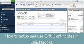 How to setup and use Gift Certificates in QuickBooks