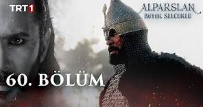 Alparslan: Büyük Selçuklu 60. Bölüm @trt1