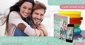 What the Doctor Ordered by Janette Rallison—romcom, full audiobook narrated by Katie Caruso