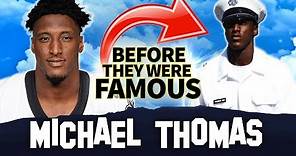 Michael Thomas | Before They Were Famous | NFL Highest Paid Wide Receiver