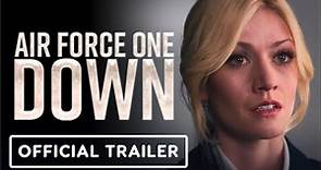 Air Force One Down | Official Trailer - Katherine McNamara
