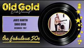 1957 - JANIS MARTIN - BANG BANG (RM)