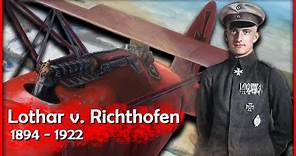 War Lothar v. Richthofen der bessere Jagdflieger als sein Bruder Manfred, der Rote Baron?