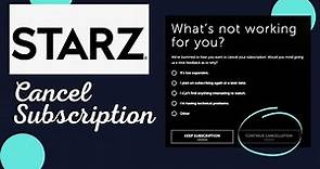 How to Cancel Starz Subscription