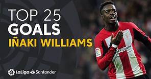 TOP 25 GOALS Iñaki Williams en LaLiga Santander