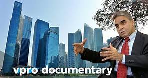 The Singapore economic model - VPRO documentary - 2009