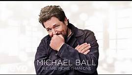 Michael Ball - Be The One (Visualiser)