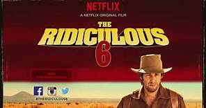 The Ridiculous 6 2015 - Trailer legendado