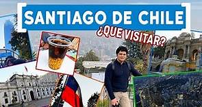 🇨🇱 ¡Que visitar en Santiago de Chile! 48 horas en la capital, guía de viaje