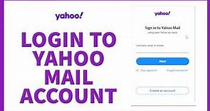 How to Login to Yahoo Mail Account | Access Yahoo Mail Account: Step-by-Step Tutorial