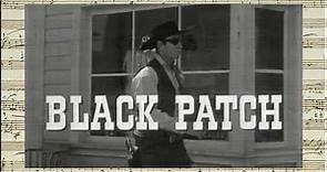 Black Patch - Opening Credits (Jerry Goldsmith - 1957)