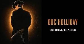Doc Holliday (2023) | Trailer | Tom Zembrod | Billy Blair | Stephen Brodie