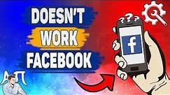 Doesn’t work Facebook! Why doesn’t work Facebook?