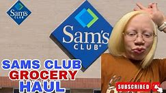 SHOP WITH ME AT SAMS CLUB | HAUL