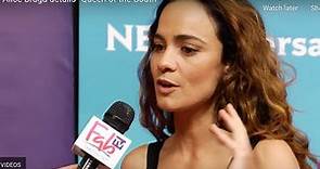 Alice Braga details "Queen of the South"