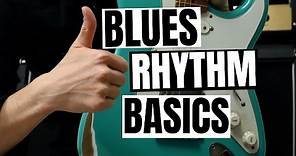 How To Play Blues Rhythm Guitar - Must Know Basics