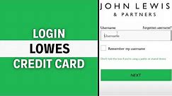 Lowes.Credit Card Login: How To Login to Lowes Credit Card Account 2024