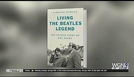 "Living the Beatles Legend: The Untold Story of Mal Evans"