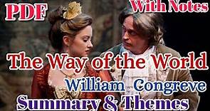 The Way of The World #William_Congreve #Summary #Themes #Critical_Appreciation #The_Way_of_The_World