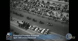 Reel America-1945 Funeral of President Roosevelt