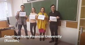 Greetings from Financial University!
