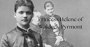 Princess Helene of Waldeck-Pyrmont