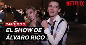 El SHOW de ÁLVARO RICO Ep 3 | ÉLITE 3 | Netflix España