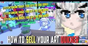 [Roblox | Starving artist] How to sell your arts fast.