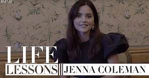 Life Lessons with Jenna Coleman: love, friendship, career and confidence