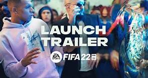 FIFA 22 | Powered by Football | Tráiler de lanzamiento oficial