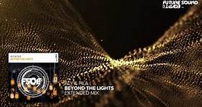 Aly & Fila - Beyond The Lights (Extended Mix)