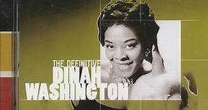Dinah Washington - The Definitive Dinah Washington