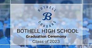 Bothell High School Class of 2023 Graduation Ceremony