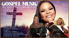 The Best Black Gospel Songs of Tamela Mann, Marvin Sapp, Tasha Cobbs, Hezekiah Walker,Dottie Peoples