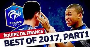 Best of 2017 (partie 1), Équipe de France I FFF 2017