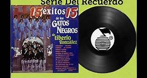 Los Gatos Negros De Tiberio - Album Completo