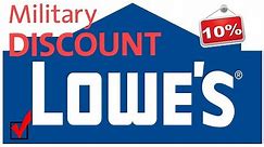 Lowes 10% Military Discount UPDATE