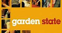 Garden State (2004) Stream and Watch Online