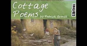 Cottage Poems by Patrick BRONTË read by Various | Full Audio Book