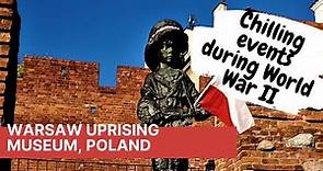 Warsaw Uprising Museum Poland - walking tour