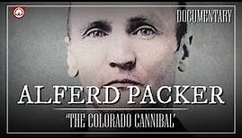 Alferd Packer: A True Story of The Colorado Cannibal | Wild West Documentary